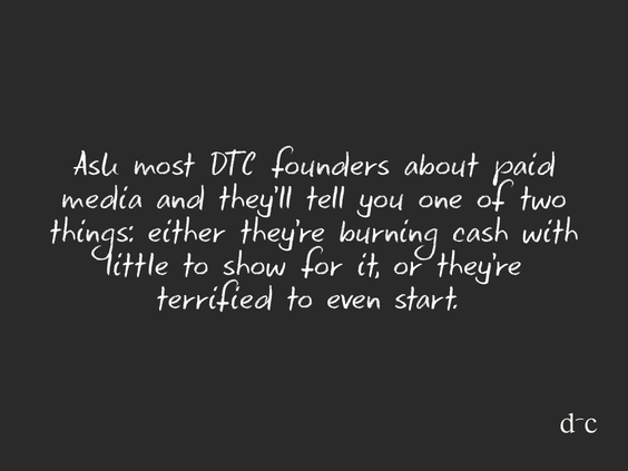 Paid Media, Done Right: How DTC Founders Should Think About Ads