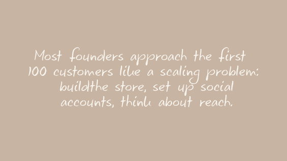 How to Get Your First 100 DTC Customers Without Paid Ads