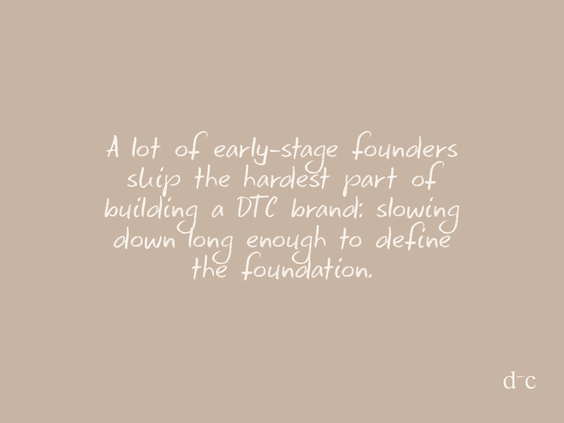 Brand Foundations: Why Most DTC Startups Get This Wrong