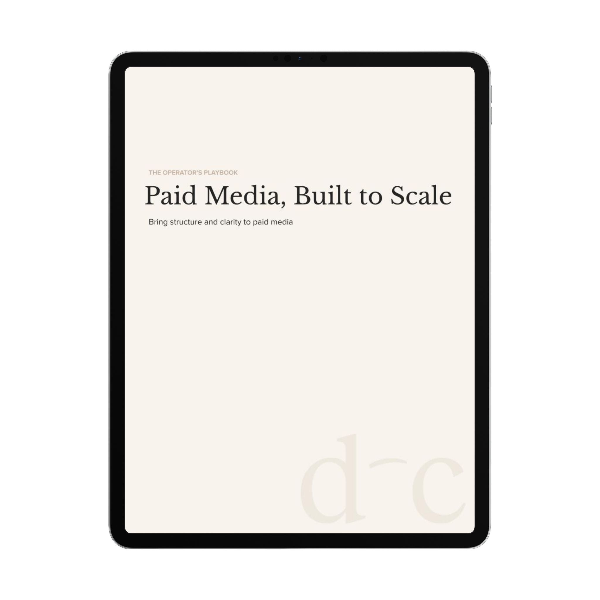 Paid Media, Built to Scale