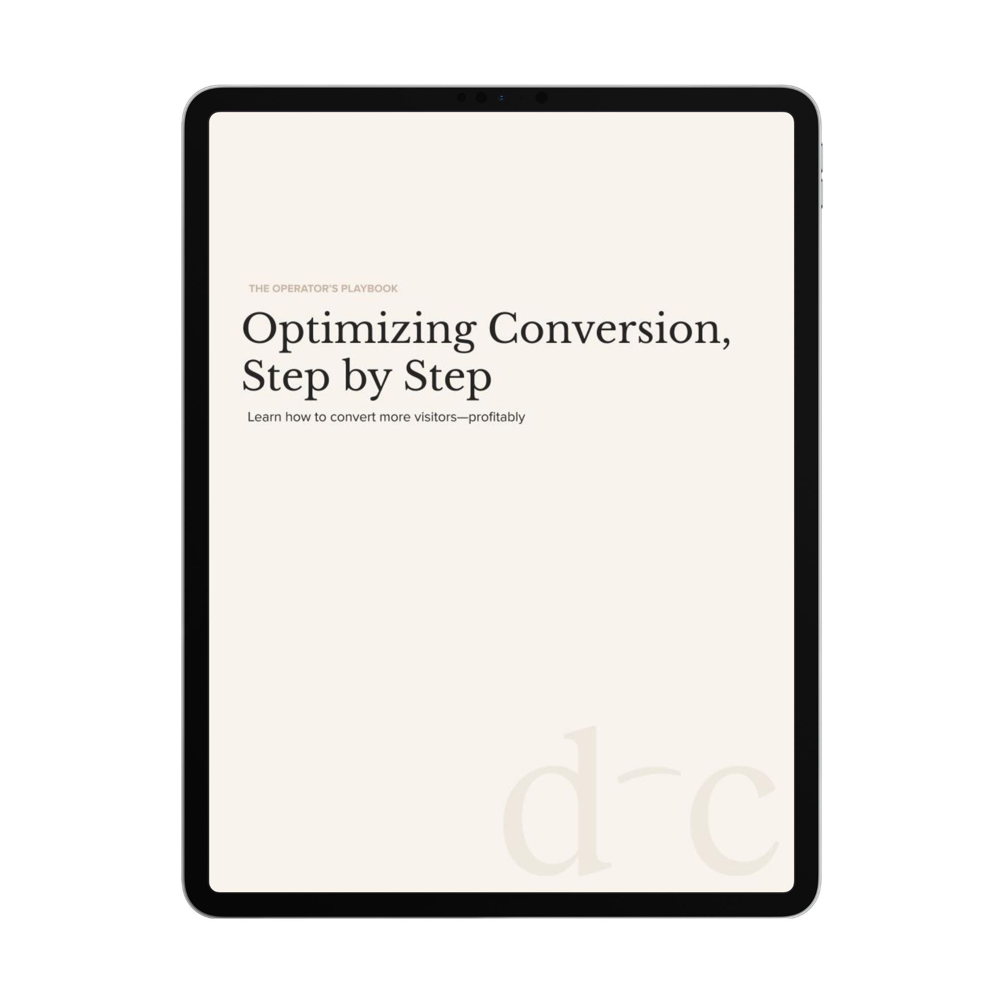 Optimizing Conversion, Step by Step