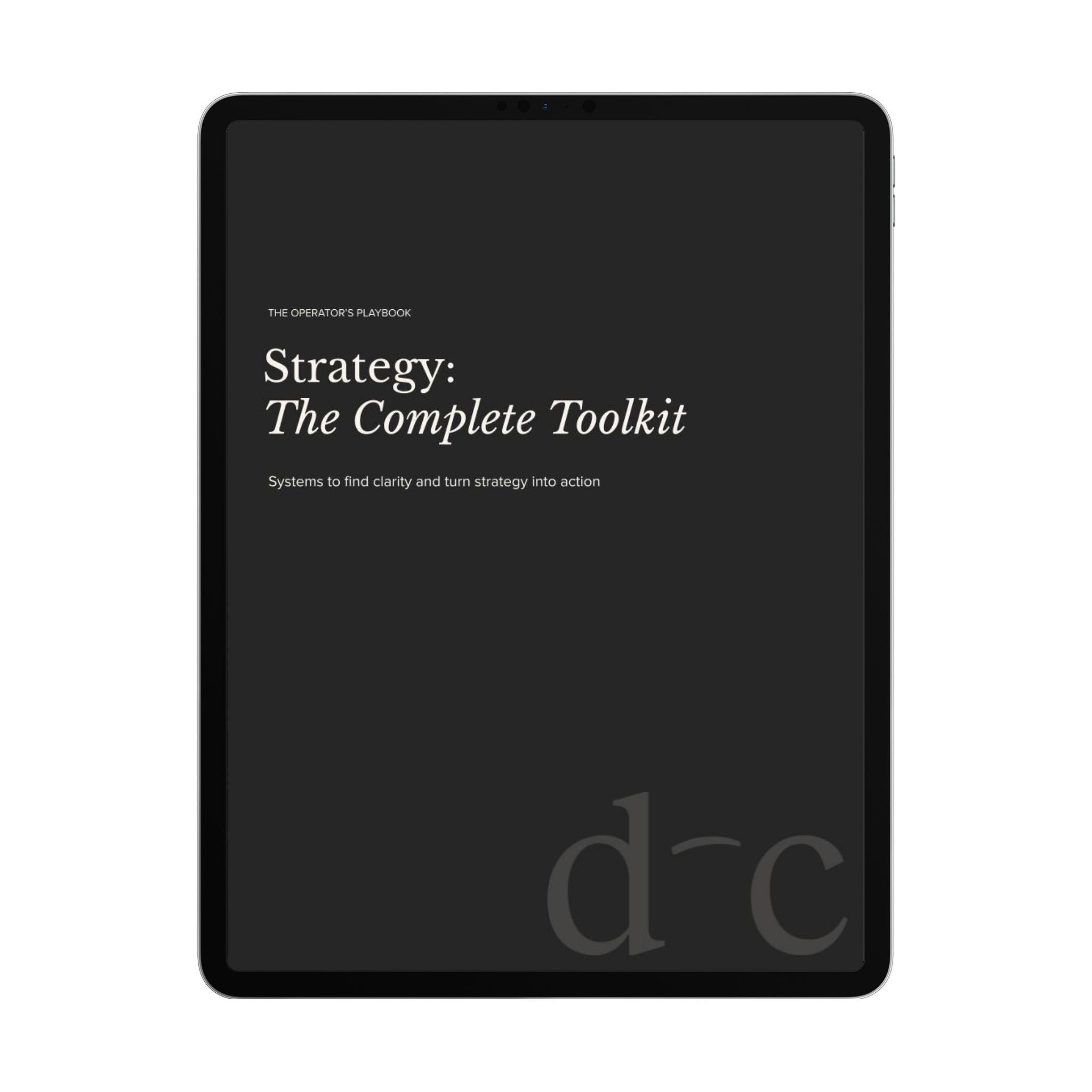 Strategy: The Complete Toolkit
