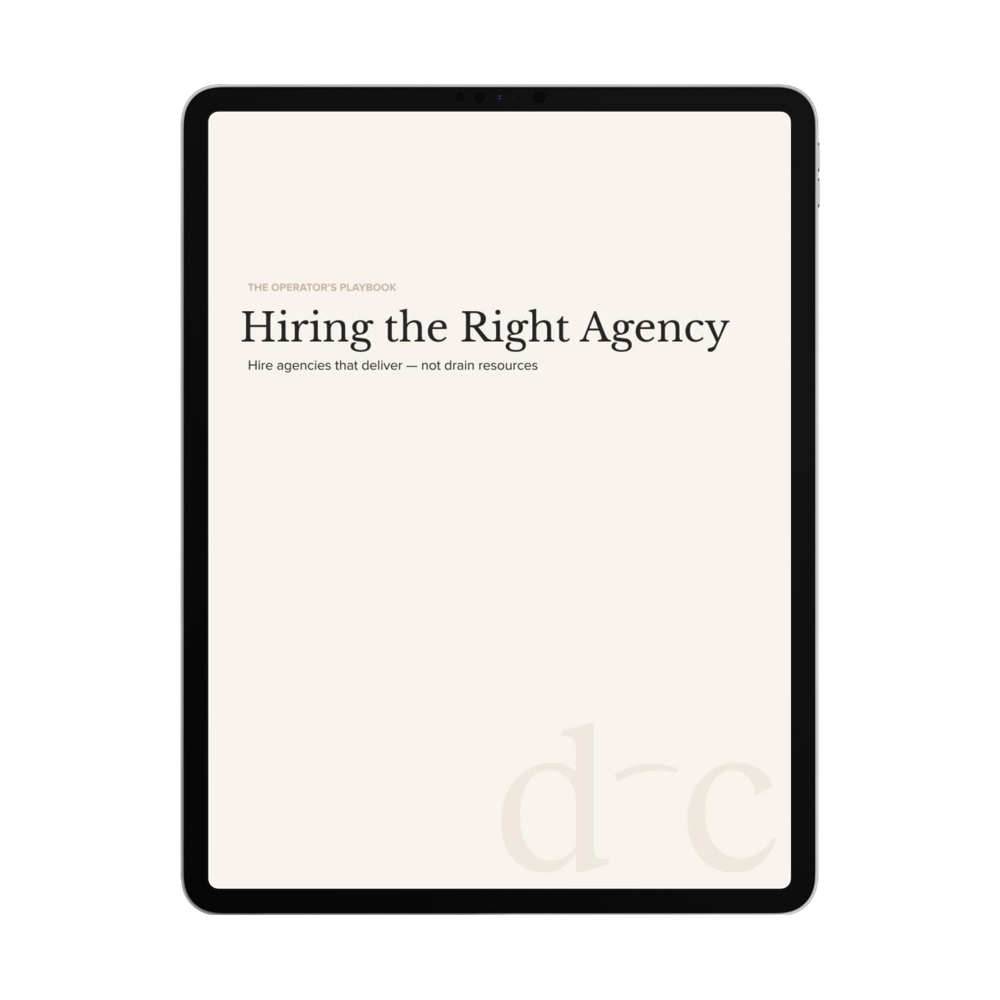 Hiring the Right Agency