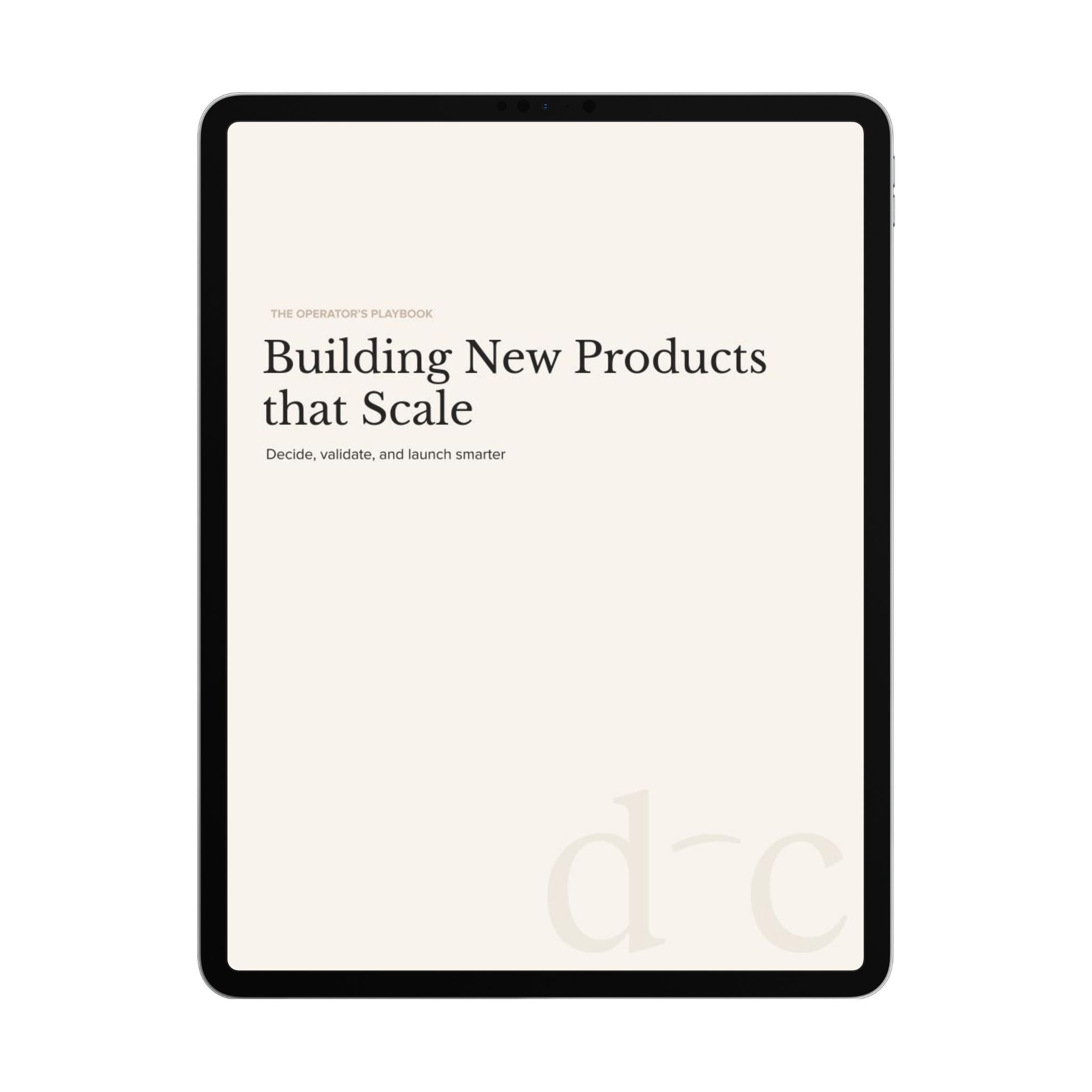 Building New Products that Scale