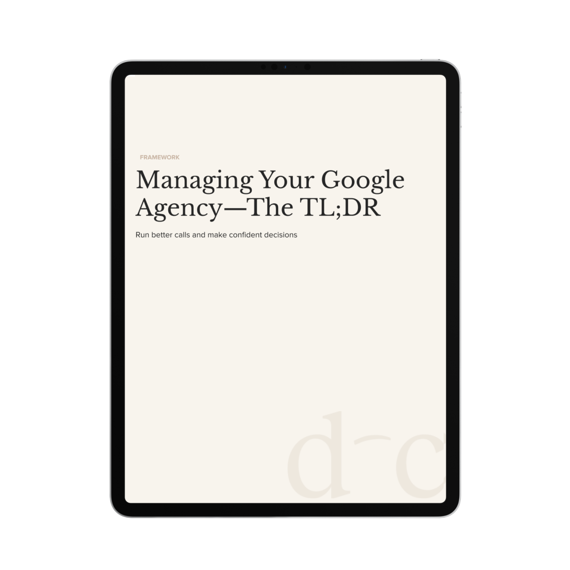Managing Your Google Agency—The TL;DR