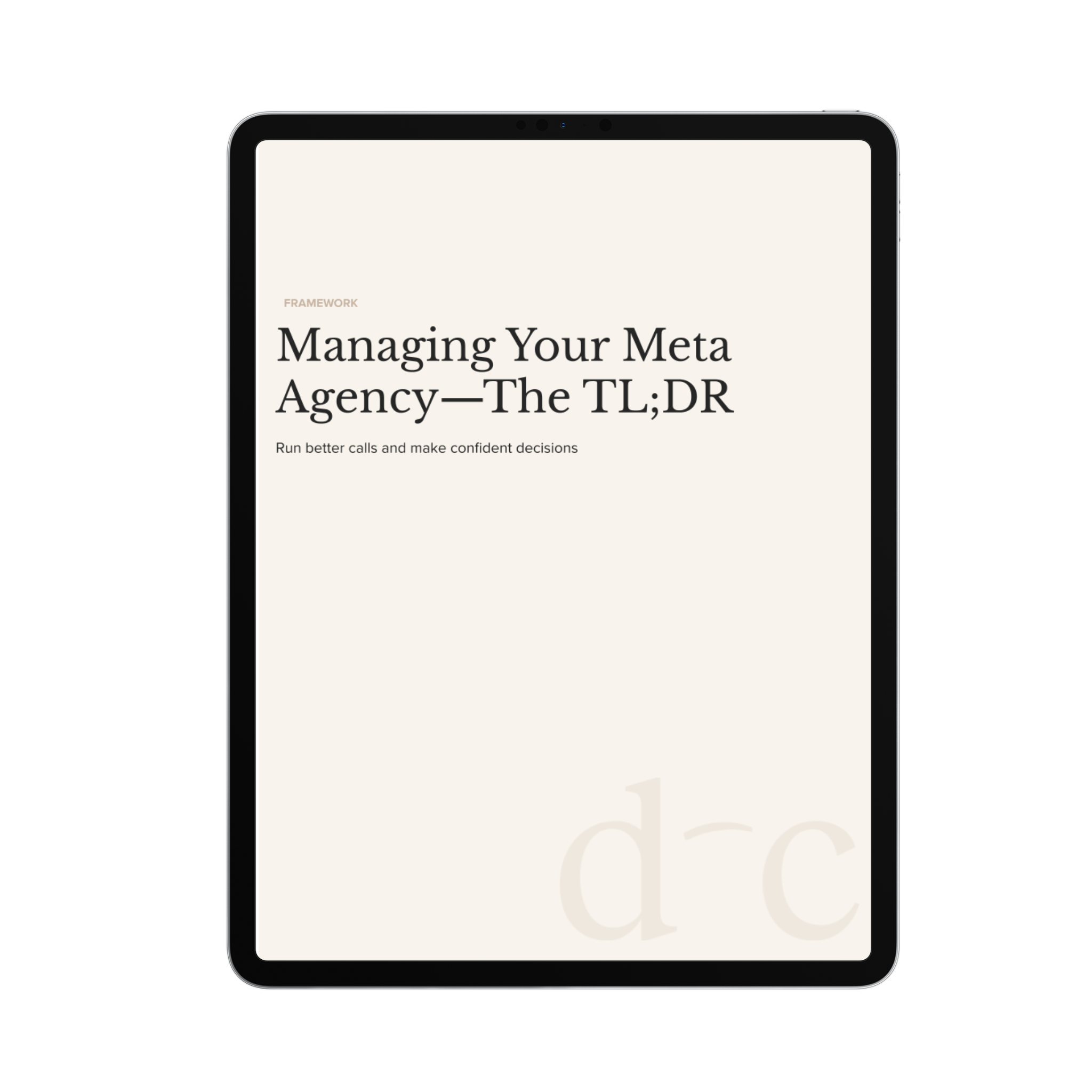 Managing Your Meta Agency—The TL;DR