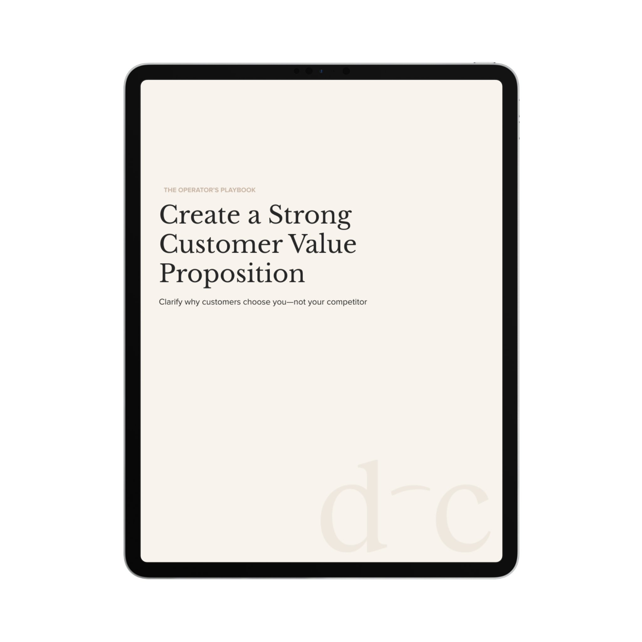 Create a Strong Customer Value Proposition