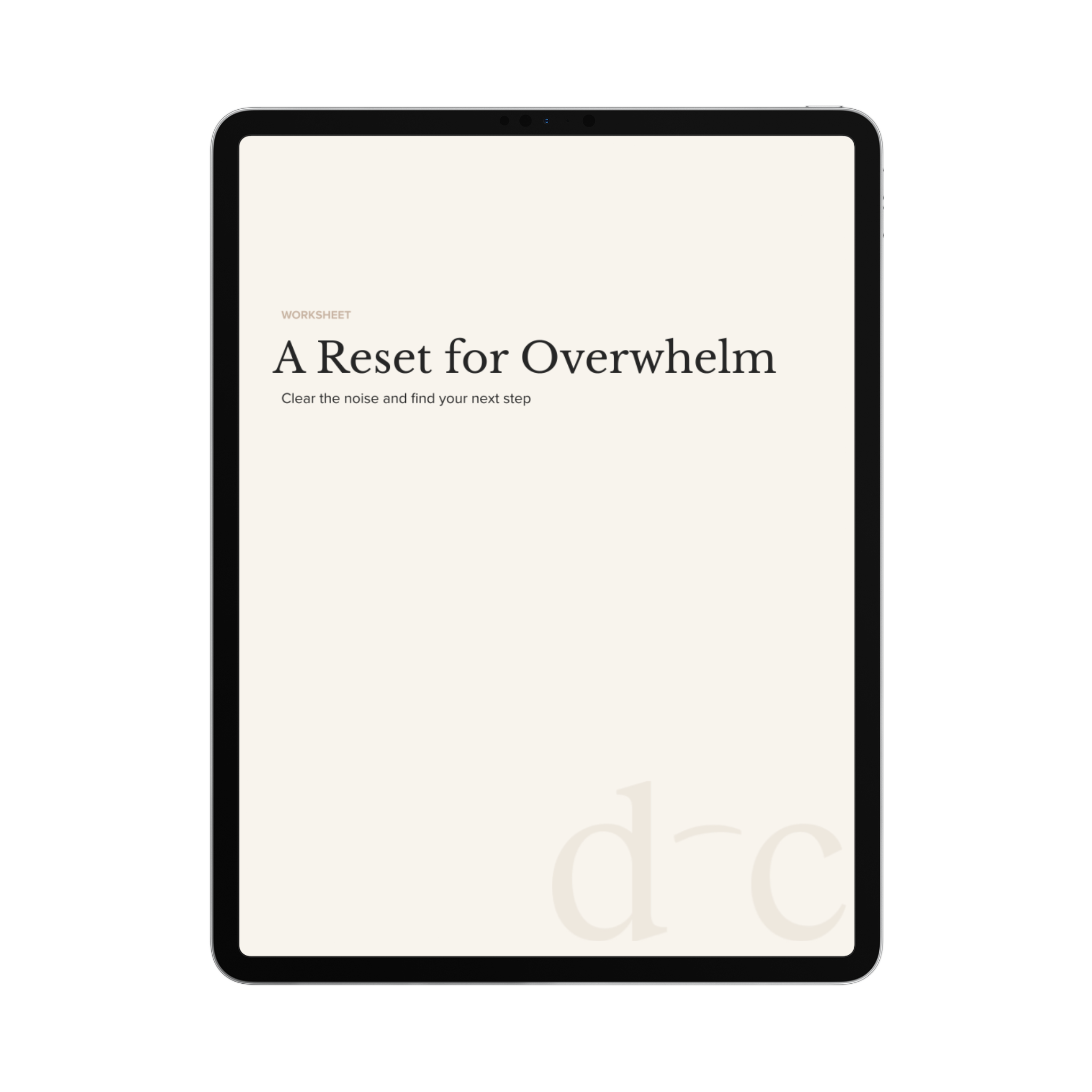 A Reset for Overwhelm